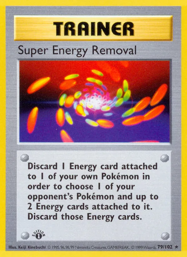 Super Energy Removal #79, Base Set 1st Edition