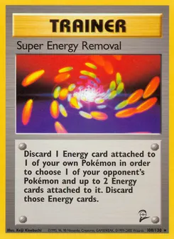 Super Energy Removal #108, Standard
