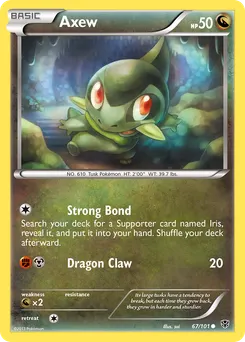 Axew #67, Plasma Blast