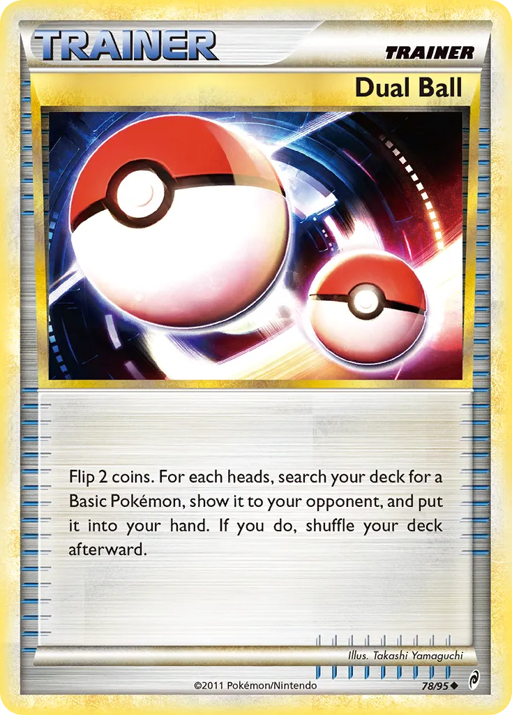 Dual Ball #78, Call of Legends Reverse Foil