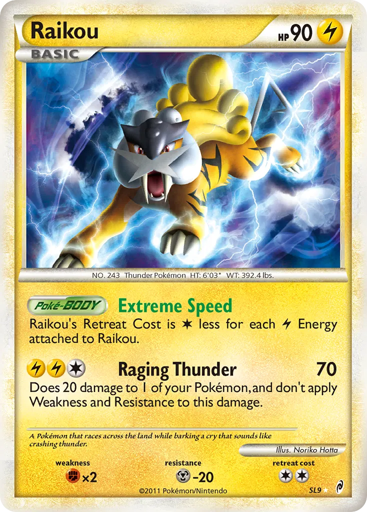 Raikou #SL9, Call of Legends