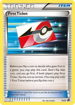 First Ticket #19, Standard