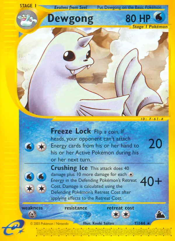 Dewgong #7, Skyridge