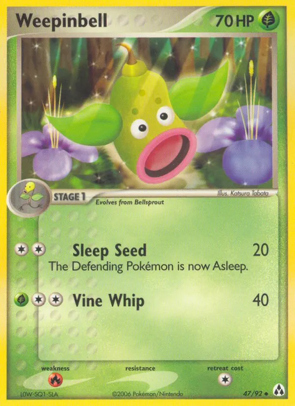 Weepinbell #47, Legend Maker