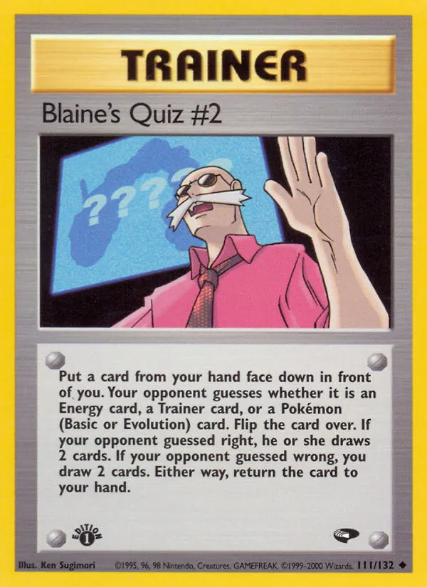 Blaine's Quiz #2 #111, Gym Challenge 1st Edition