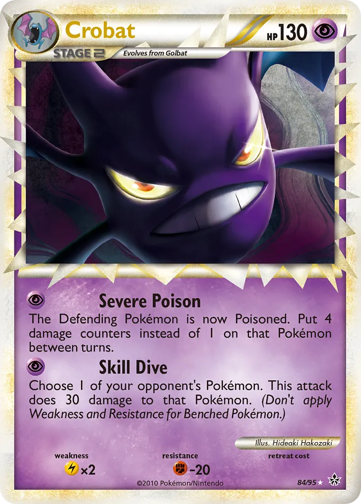 Crobat #84, HS—Unleashed