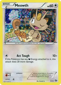 Meowth #11, Standard
