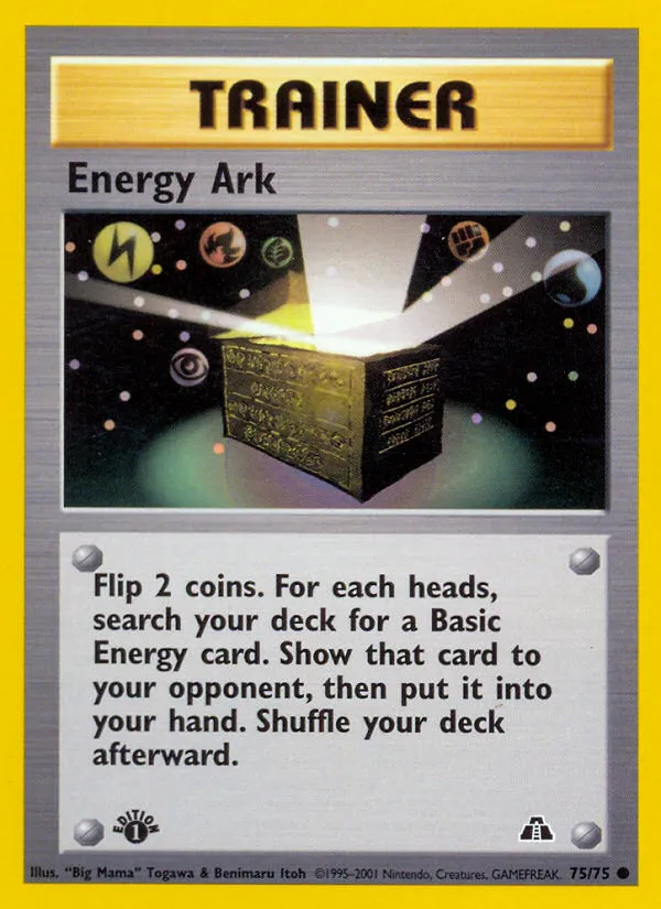 Energy Ark #75, Neo Discovery 1st Edition