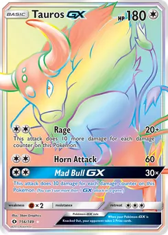 Tauros-GX #156, Secret