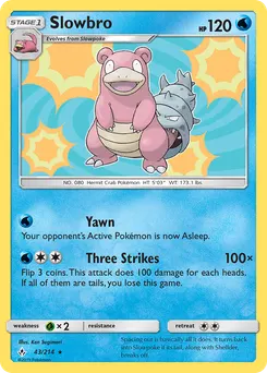 Slowbro #43, Unbroken Bonds