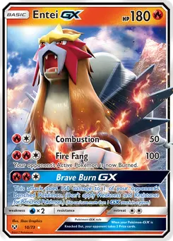 Entei-GX #10, Standard