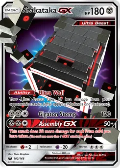 Stakataka-GX #102, Standard