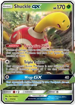 Shuckle-GX #17, Standard