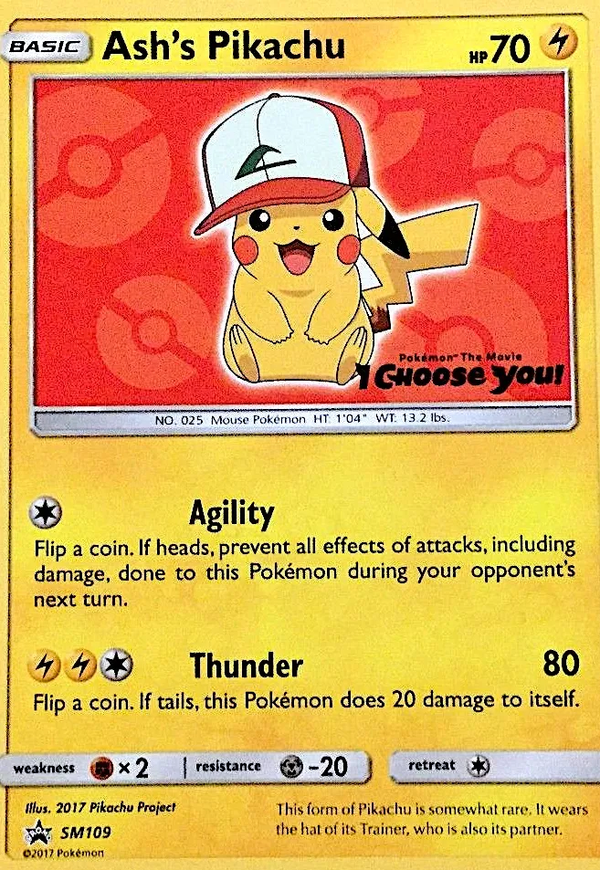 Ash's Pikachu #SM109, SM Black Star Promos I Choose You!