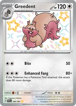 Greedent #206, Shiny Rare
