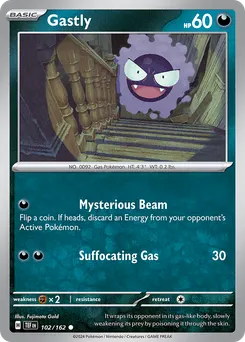 Gastly #102, Temporal Forces