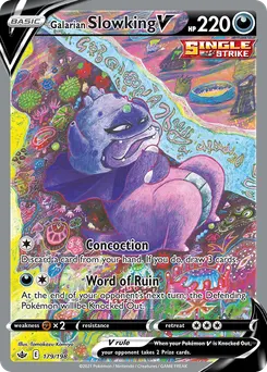 Galarian Slowking V #179, Standard