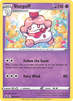 Slurpuff #68, Chilling Reign