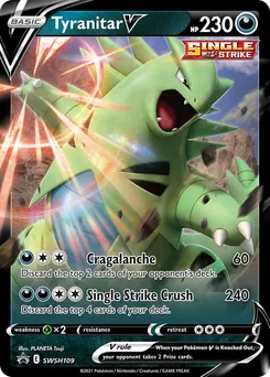 Tyranitar V #SWSH109, V Strikers Tins