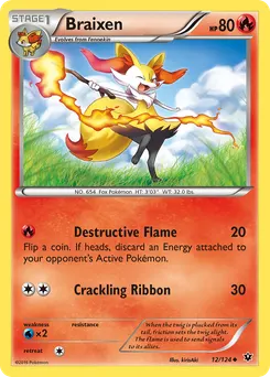 Braixen #12, Standard
