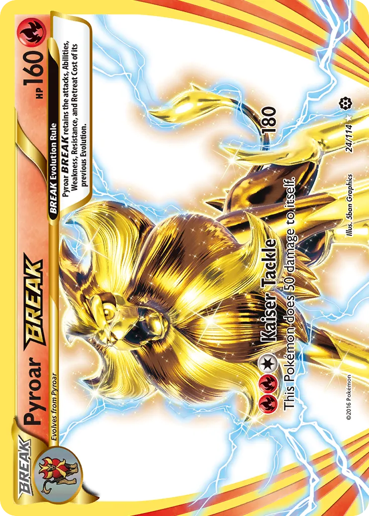 Pyroar BREAK #24, Steam Siege