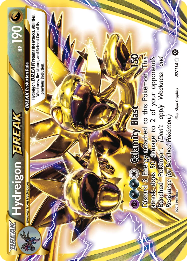 Hydreigon BREAK #87, Steam Siege