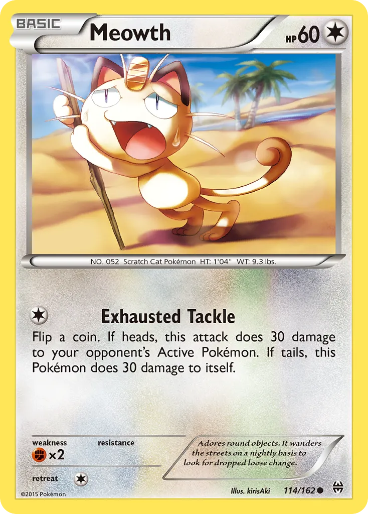 Meowth #114, BREAKthrough Reverse Foil