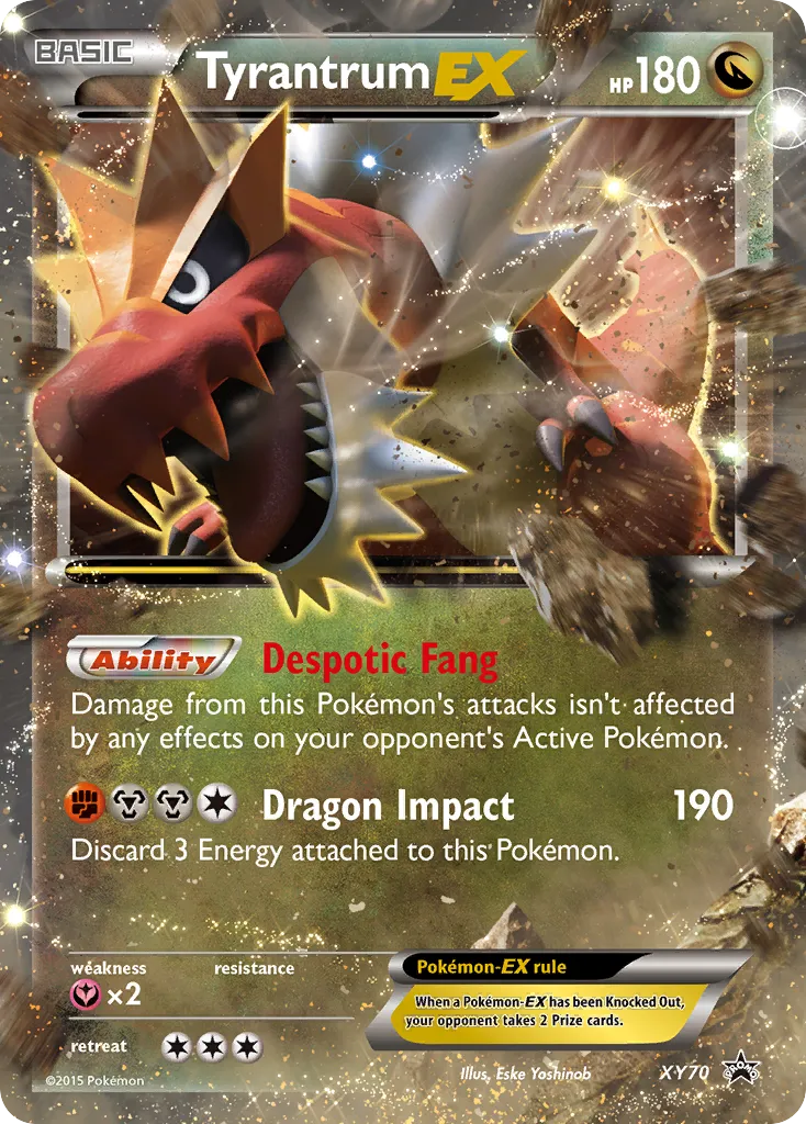 Tyrantrum-EX #XY70, XY Black Star Promos
