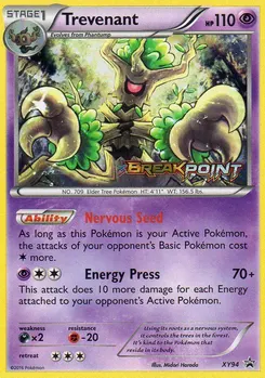 Trevenant #XY94, Breakpoint